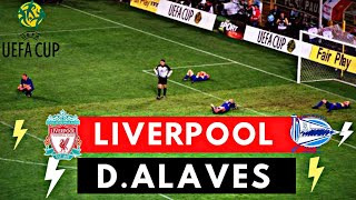 Liverpool vs Deportivo Alaves 5-4 All Goals & Highlights ( 2001 UEFA Cup Final )