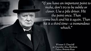 Winston S. Churchill Quotes to day