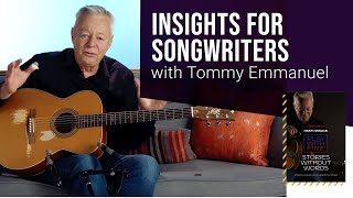 Insights for Songwriters with Tommy Emmanuel