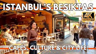 Istanbul City Center Besiktas 4K Walking Tour: Explore Cafes, Markets \u0026 Local Vibes