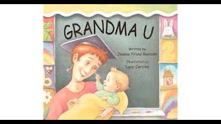 PixieLin's Storytime: Grandma U by Jeanie Franz Ransom