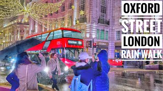London City Rain Walk 2022| Busy Central London Rainy Night Walking Tour from Oxford Street [4K HDR]