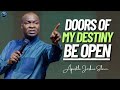 {12.00] #midnightprayers: DOORS OF YOUR DESTINY BE OPEN! - APOSTLE JOSHUA SELMAN | PROPHETIC PRAYER