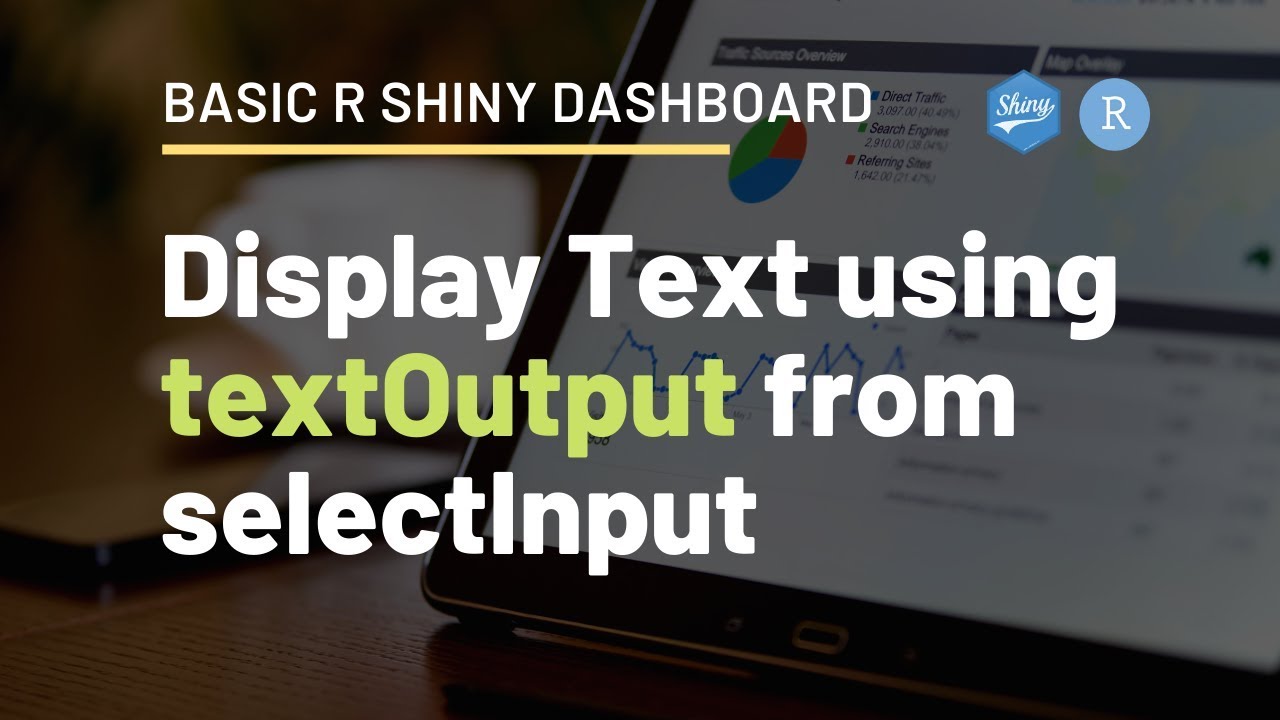 [R Shiny Basic App] #3 - Display Text From Select Input Using ...