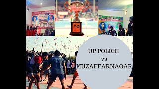 UP POLICE vs MUZAFFARNAGAR SEMI FINAL SHAMLI U.P.