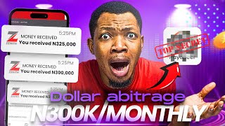 Make N300k Monthly From Dollar Arbitrage In Nigeria