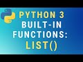 Python 3 list() built-in function TUTORIAL