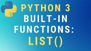 Python 3 list() built-in function TUTORIAL