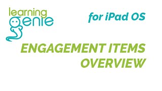 Educator App | Engagement Items Overview (iOS)