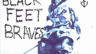 Blackfeet Braves - cloud nine