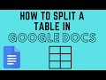 How to Split a Table in Google Docs