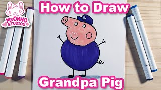How to Draw Grandpa Pig | Peppa Pig's Grandfather
