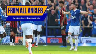 JACK HARRISON'S STUNNING GOAL - FROM ALL ANGLES! | Everton v Bournemouth