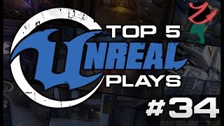 Unreal Tournament : Top 5 Unreal plays #34