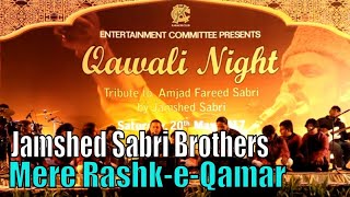 Jamshed Sabri Brothers - Mere Rashk-e-Qamar