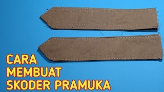 Cara Membuat Skoder Pramuka ‼️ SOONAR _Tutorial