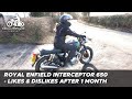 Royal Enfield Interceptor 650 - review after one month