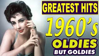 Greatest Hits 60's Songs - Best Classic Songs Of All Time - Golden Hits Songs