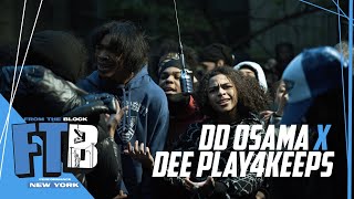 DD Osama ft Dee Play4Keeps - Let’s Do It  | From The Block Performance 🎙(New York)
