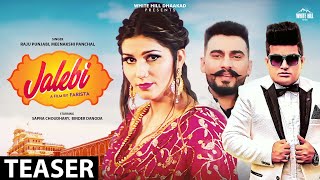 Jalebi (Teaser) Raju Punjabi | Meenakshi Panchal | Sapna Choudhary | Binder Danoda | Rel. on 9 July
