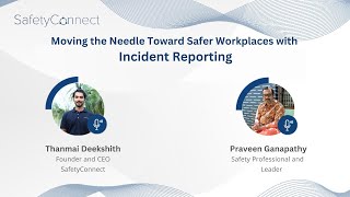 Moving the Needle Toward Safer Workplaces with Incident Reporting | SafetyConnect