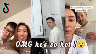 OMG he's so hot prank on my Man // Tiktok Compilation