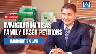 Immigrant Visas Family Based Petitions