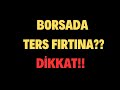 BORSA SATIŞ GELİYOR MU? DOLAR İÇİN KRİTİK ANALİZ! ALTIN ve BİTCOİN!!