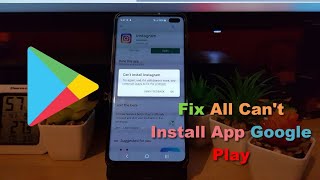 Fix All Errors of Can't Install App with Google Play- 5 Solutions