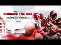 Embrace the Hog: Fall Camp Part 1 - Tough