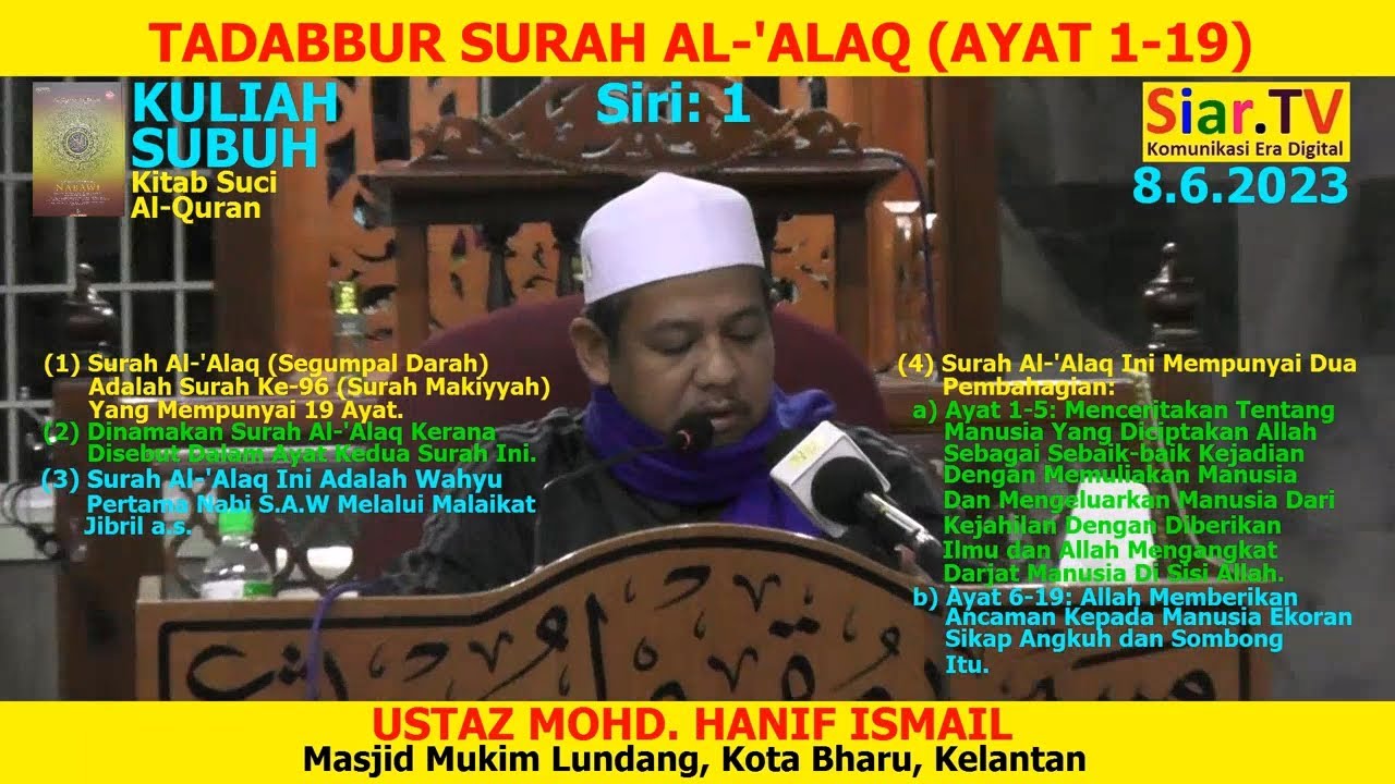 Ustaz Hanif Tadabbur Surah Al Alaq Ayat 1 19 Siri 2