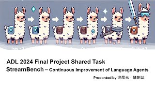 ADL 2024 Final Project - StreamBench Shared Task Introduction