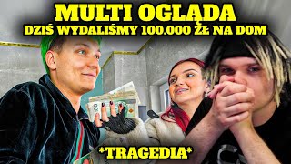 MULTI ogląda PRZEMEK PRO - DZIŚ WYDALIŚMY 100.000 ZŁ NA DOM