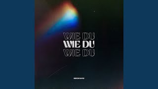 Wie du