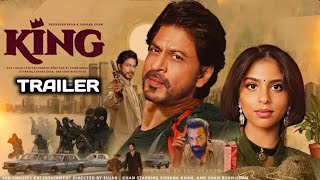 King Official Trailer | Shah Rukh Khan | Suhana Khan | Bobby Deol | Srk Movie trailer | King Movie