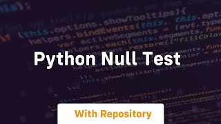 python null test