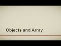 Understanding Object and Array | Part - 5 | Learn JSON and JSON Schema for Absolute Beginners