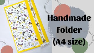Handmade Folder | Folder making Ideas | A4 size Folder
