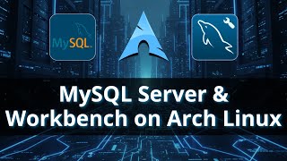 Install MySQL Server & Workbench on Arch Linux – Step-by-Step Guide 🚀 #linux #database #oracle