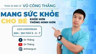 Vệ sinh mũi đúng cách cho bé | Dr Thắng