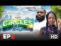 CIRCLES  EPISODE 08  ( DRAMA SERIES )