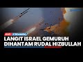 🔴Hizbullah Gempur Israel Pakai Senjata Rusia & China, Langit Israel Gemuruh Dihantam Rudal Raksasa