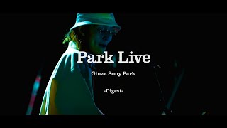 【LIVE】NIKO NIKO TAN TAN - 「Park Live＠Ginza Sony Park」 Digest