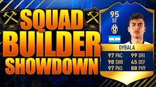 EPIC SQUAD BUILDER SHOWDOWN TOTS DYBALA 95!! FIFA 17 ULTIMATE TEAM