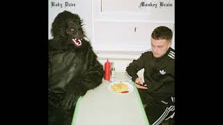 Baby Dave - Monkey Brain (Official Audio)