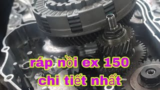 ráp nồi ex 150 chi tiết nhất