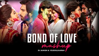 Bond Of Love Mashup | Tum Tak, Raanjhanaa | Tere Bin, Guru | Kho Gaye Hum Kahan | Laal Ishq #2023