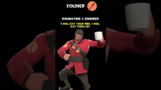 Soldier | Dominating An Engineer | Soldier Voice Lines