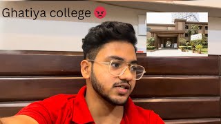 Ghatiya college 🤬 | ITS |