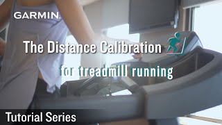 Tutorial - The Distance Calibration for treadmill running